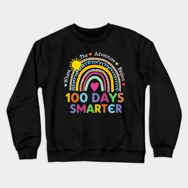 Cute rainbow 100 days smarter kids teacher Crewneck Sweatshirt by panji derel